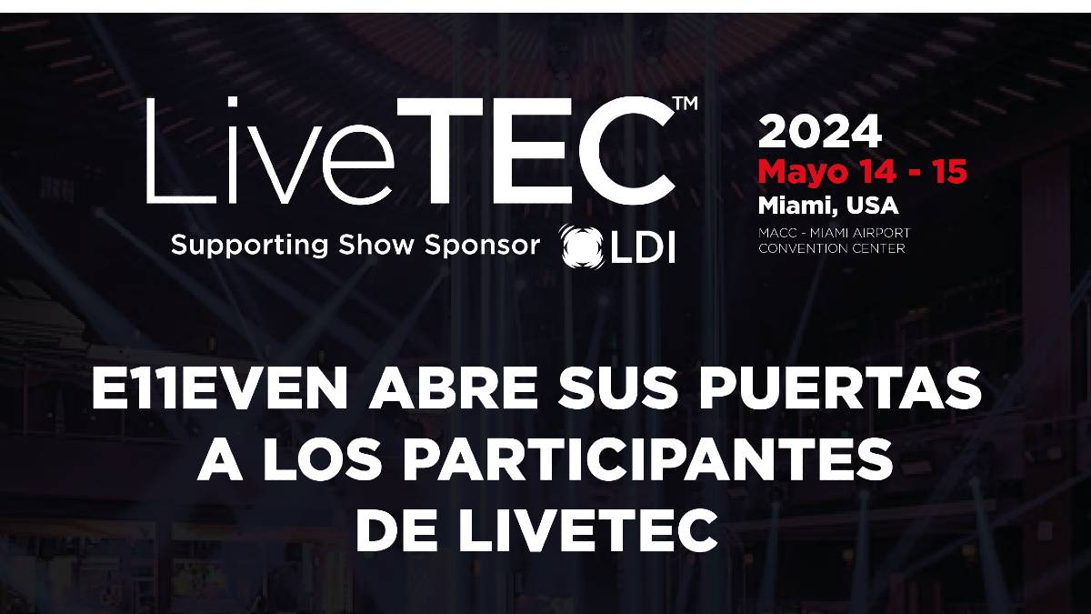 LiveTec llevará a sus asistentes a una visita técnica a El11ven