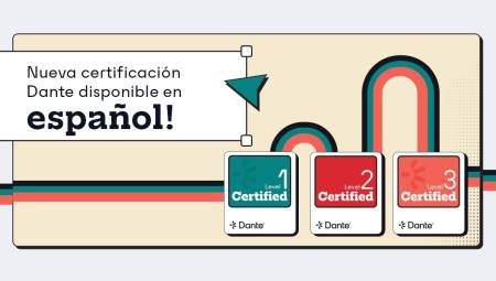 Audinate actualiza capacitación sobre Dante en español