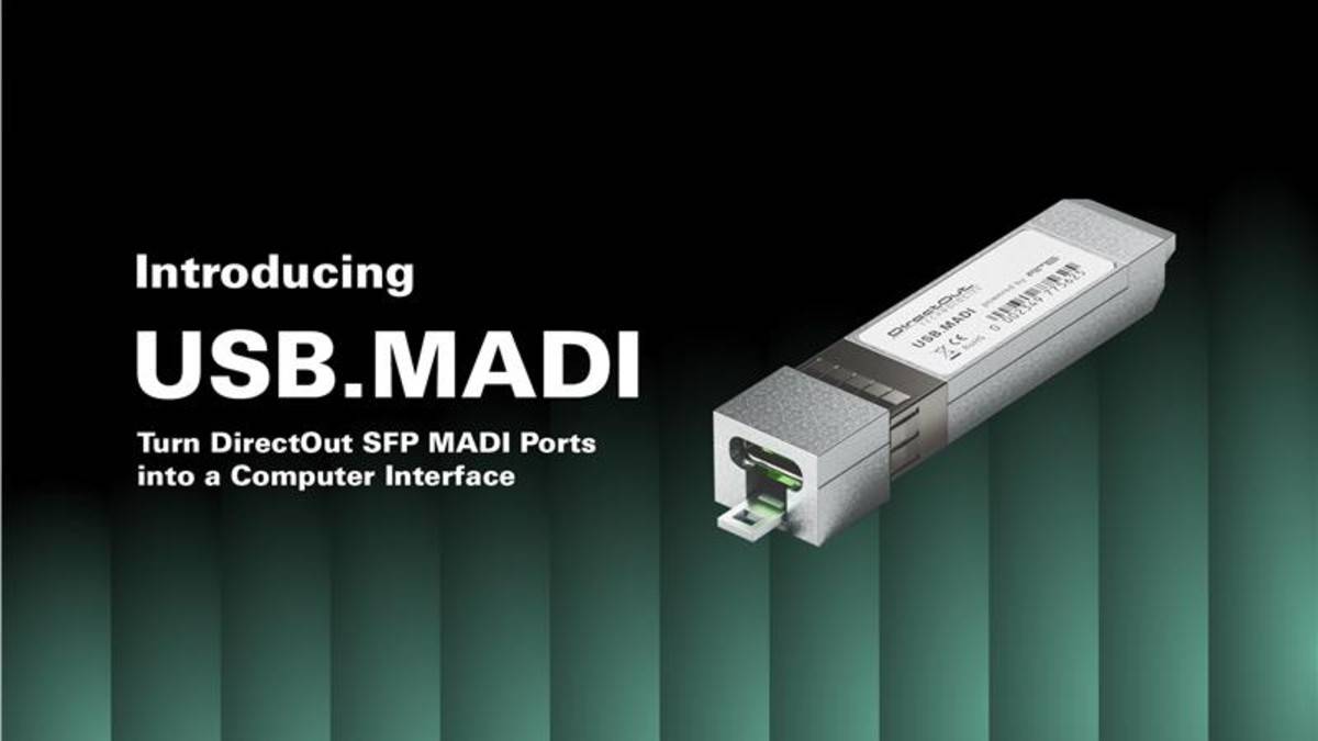 USB. MADI, DirectOut's new multi-channel sound card